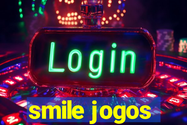 smile jogos