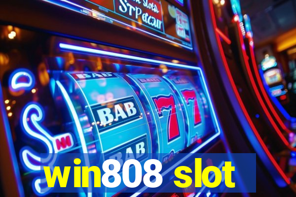 win808 slot