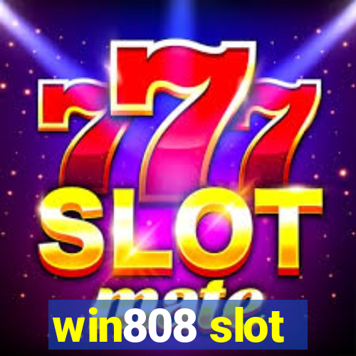 win808 slot