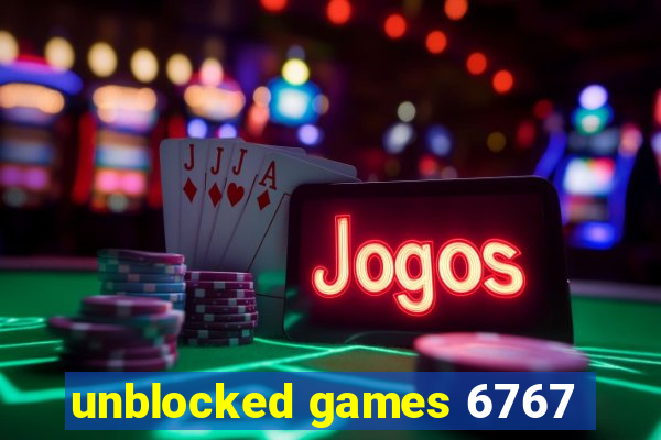 unblocked games 6767