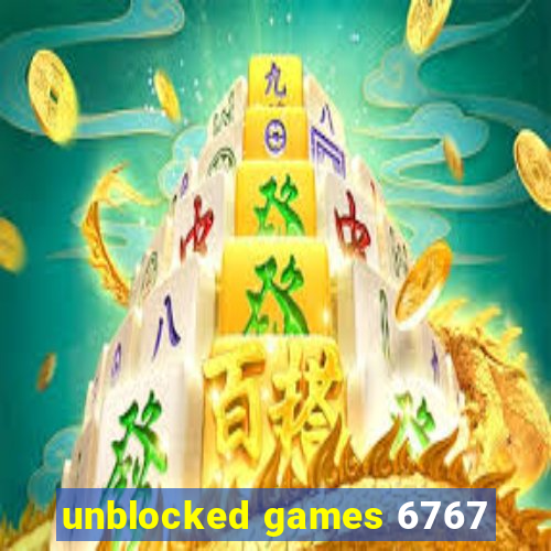 unblocked games 6767