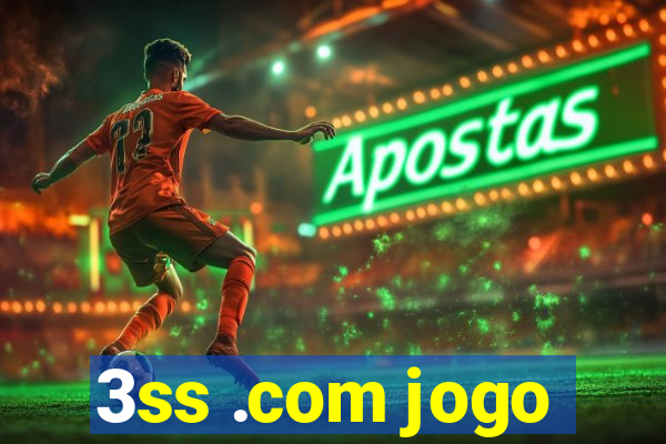 3ss .com jogo