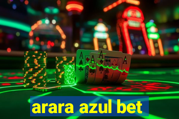 arara azul bet