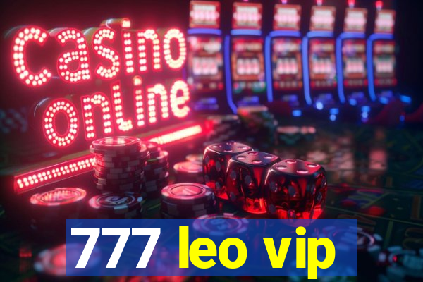 777 leo vip