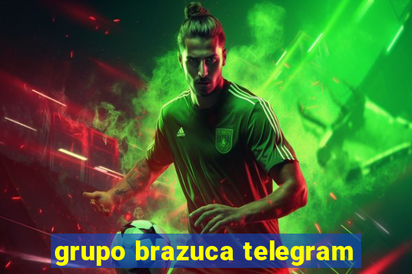 grupo brazuca telegram