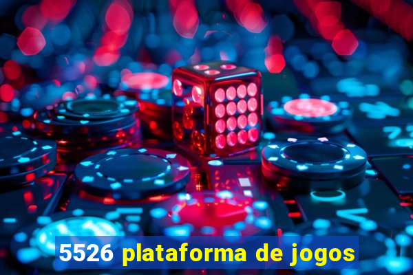 5526 plataforma de jogos