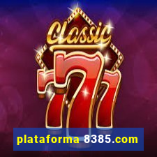 plataforma 8385.com