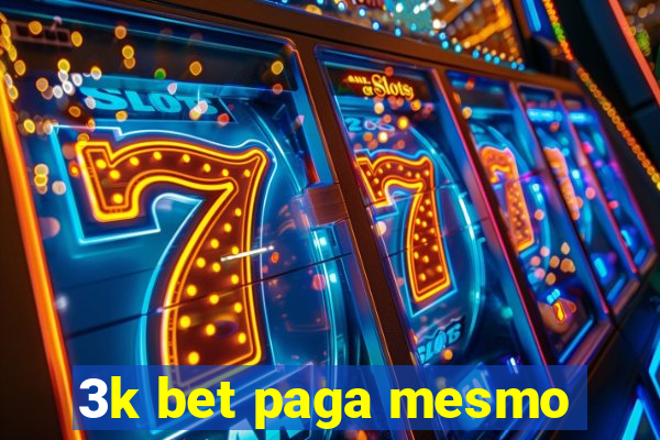 3k bet paga mesmo