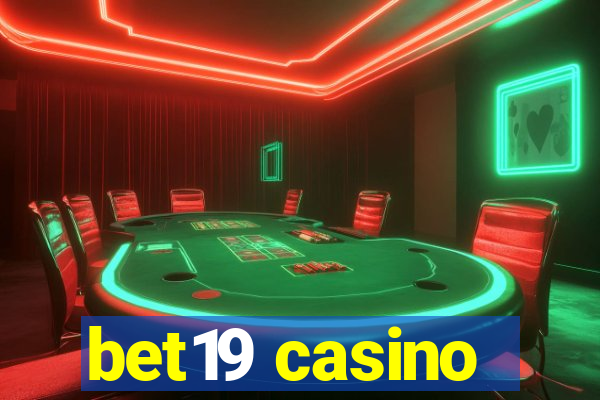 bet19 casino