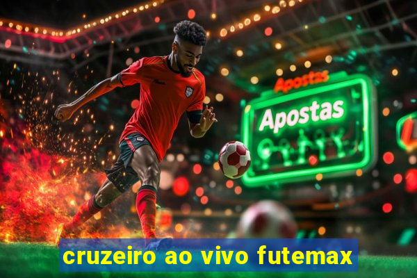 cruzeiro ao vivo futemax