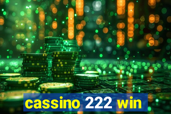 cassino 222 win