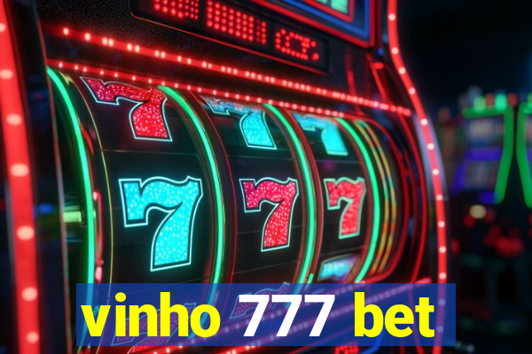 vinho 777 bet