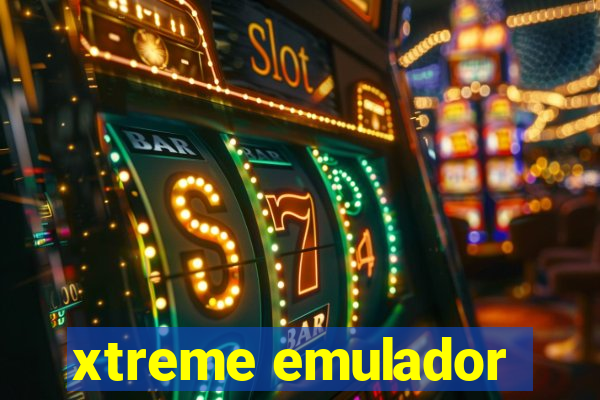 xtreme emulador