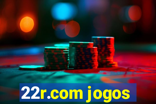 22r.com jogos