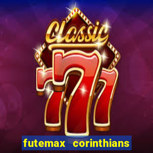 futemax corinthians e flamengo hoje