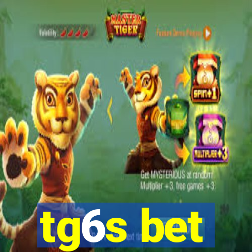 tg6s bet