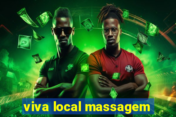 viva local massagem