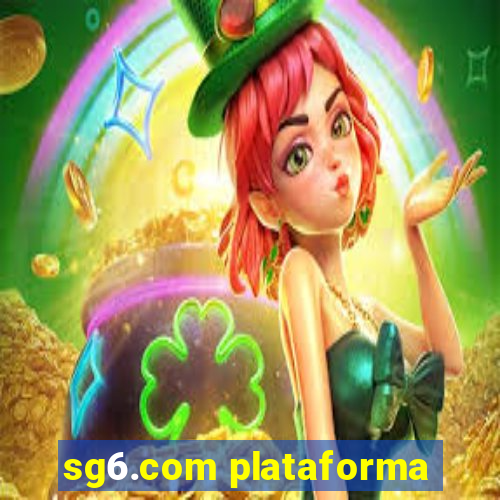 sg6.com plataforma