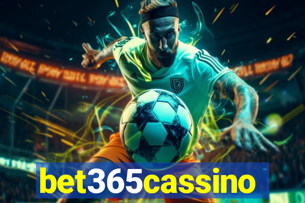 bet365cassino