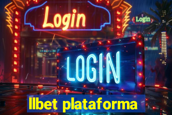 llbet plataforma