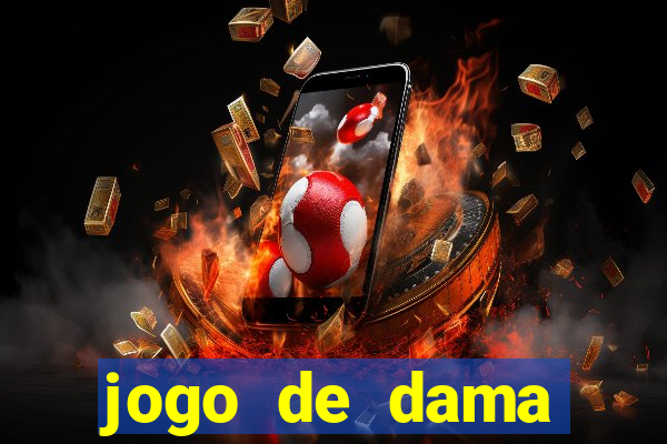 jogo de dama valendo dinheiro