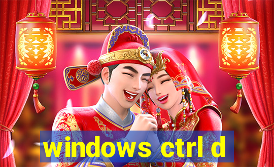 windows ctrl d