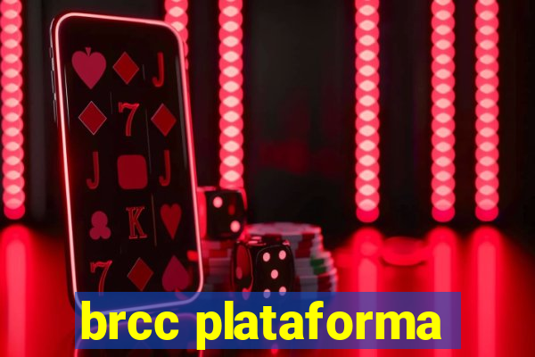 brcc plataforma