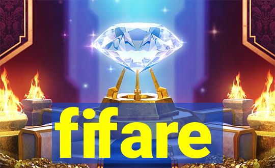 fifare