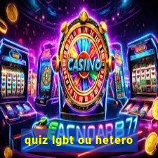 quiz lgbt ou hetero