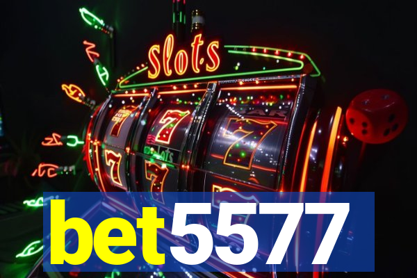 bet5577