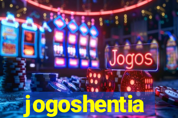 jogoshentia