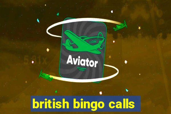 british bingo calls