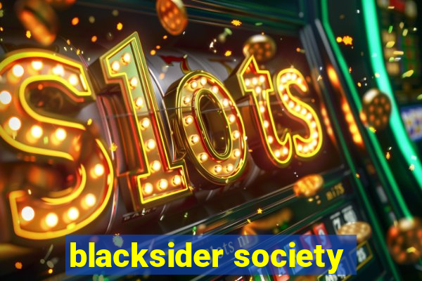 blacksider society