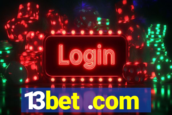 13bet .com