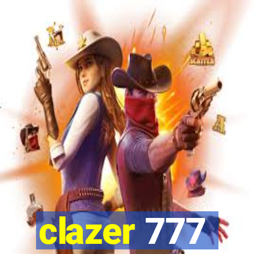 clazer 777