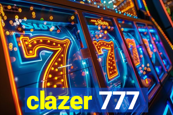 clazer 777