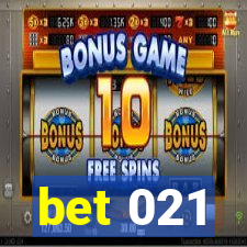 bet 021