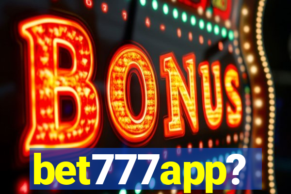 bet777app?