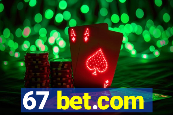 67 bet.com