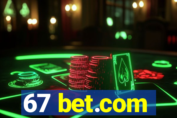 67 bet.com