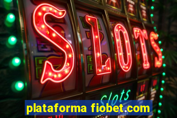 plataforma fiobet.com