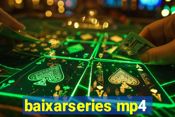 baixarseries mp4