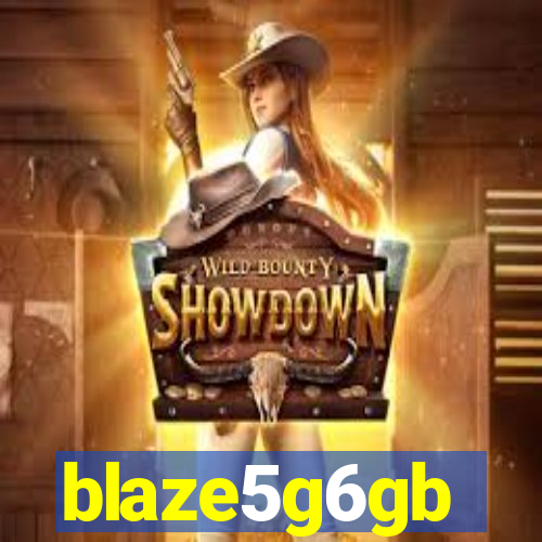 blaze5g6gb