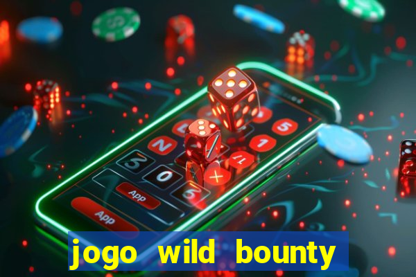 jogo wild bounty showdown demo