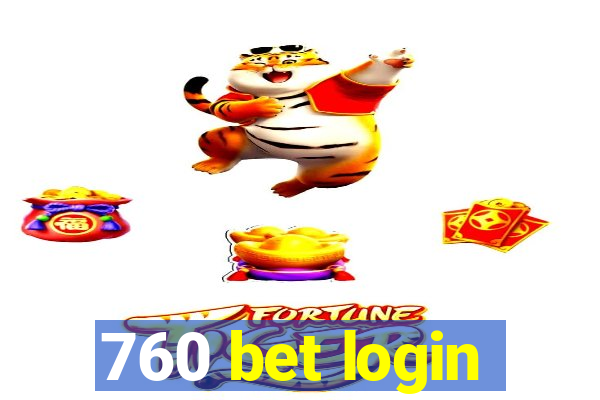 760 bet login