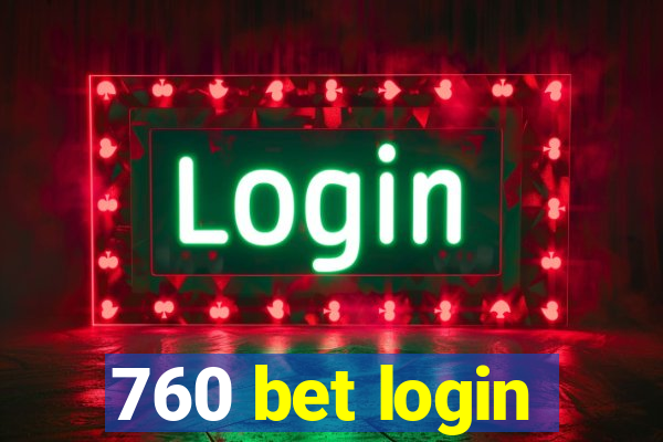 760 bet login