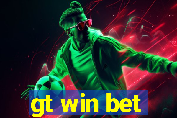 gt win bet