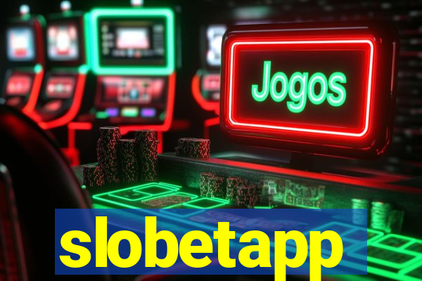 slobetapp