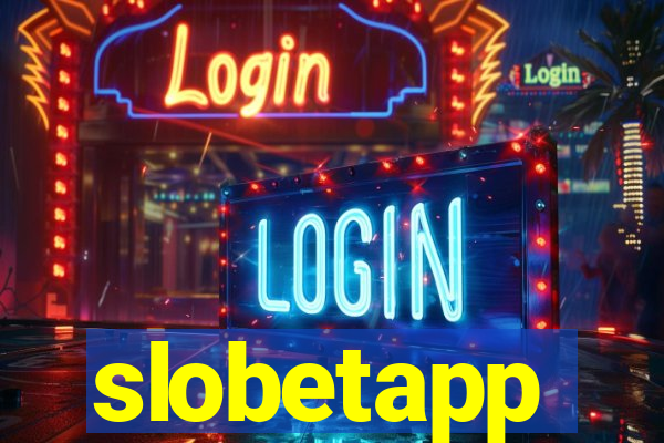 slobetapp