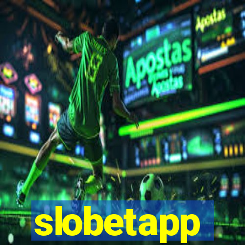 slobetapp